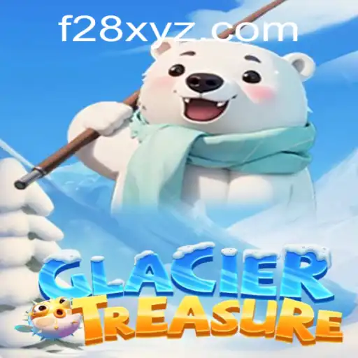 Discover the Epic Adventure of GlacierTreasure: A Guide to F28