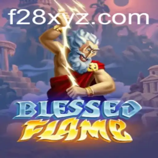 Unlock the Thrilling World of BlessedFlame: The Ultimate F28 Challenge