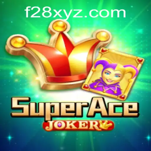 Discovering SuperAceJoker: A Thrilling Gaming Experience with F28